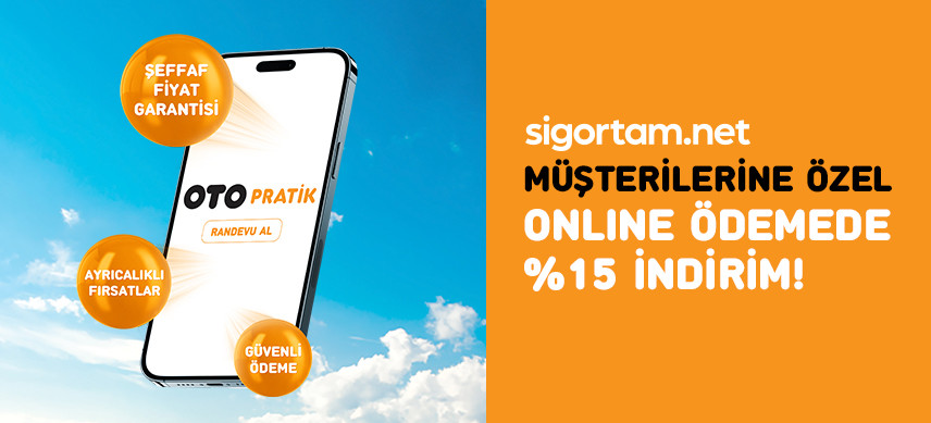 Sigortam.net&rsquo;e &ouml;zel periyodik bakım randevusu alanlara, online &ouml;demede %15 indirim! 