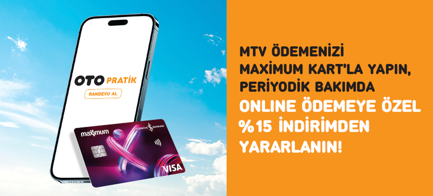 MTV Ödemesini Maximum Kart’la Yapanlara, Online Ödemede %15 İndirim! 